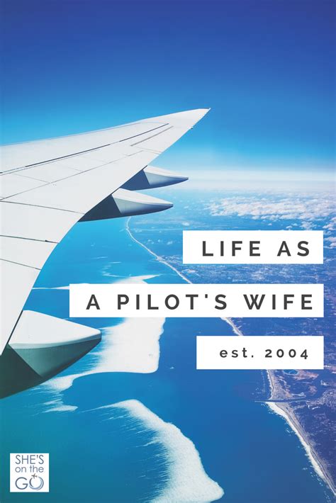 What Are The Benefits Of Life As A Pilot S Wife She S On The Go Pilot Wife Pilots Wife