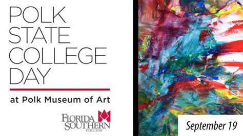 Polk State College Day At Polk Museum Of Art At Florida Southern College | Polk State College