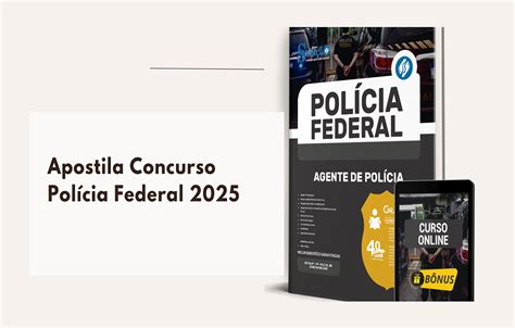 Apostila Concurso Grátis Pdf - Apostila Concurso Polícia Federal 2025 PDF + Curso Online Grátis