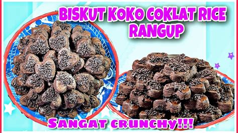 BISKUT KOKO COKLAT RICE RANGUP SANGAT CRUNCHY YouTube