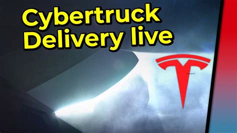 Tesla Liefert Den Cybertruck Live Stream Mit Tesla Welt Des Cybertruck