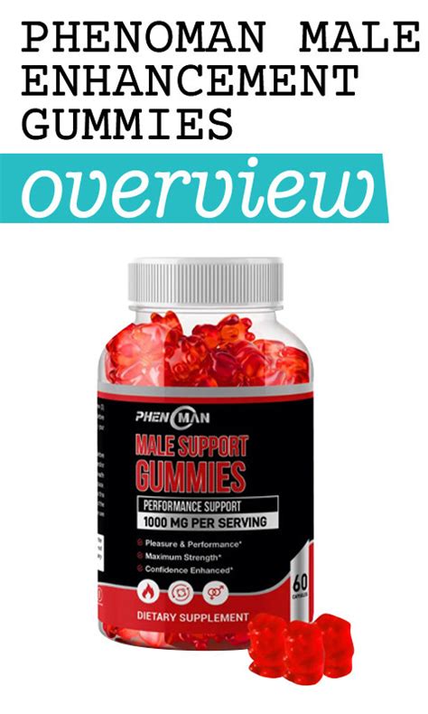 Pheno Manmale Enhancement Gummies Review Boost Male Performance