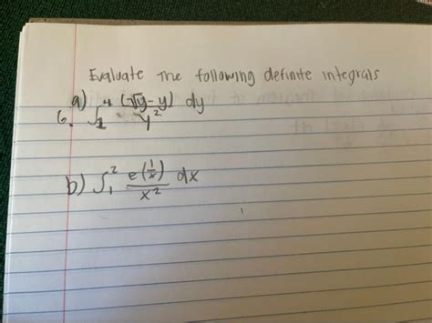 Solved Evaluate The Following Definite Integrals A Ality Y Chegg