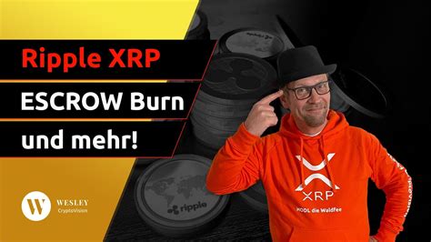 💥 Ripple Xrp 💥 News Gerüchte Und Beef Escrow Burn Aufgrund Settlment