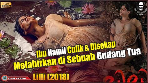 KISAH WANITA HAMIL DI CULIK HINGGA MELAHIRKAN Alur Cerita Film Tamil