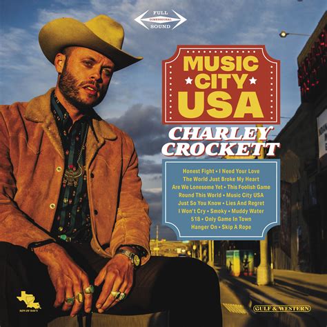 Charley Crockett - Music City USA Album Review From Holler