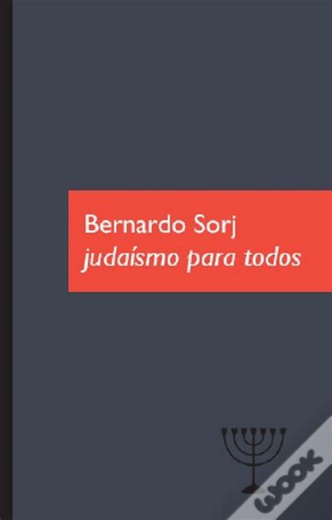 Judaísmo Para Todos De Bernardo Sorj Livro Wook