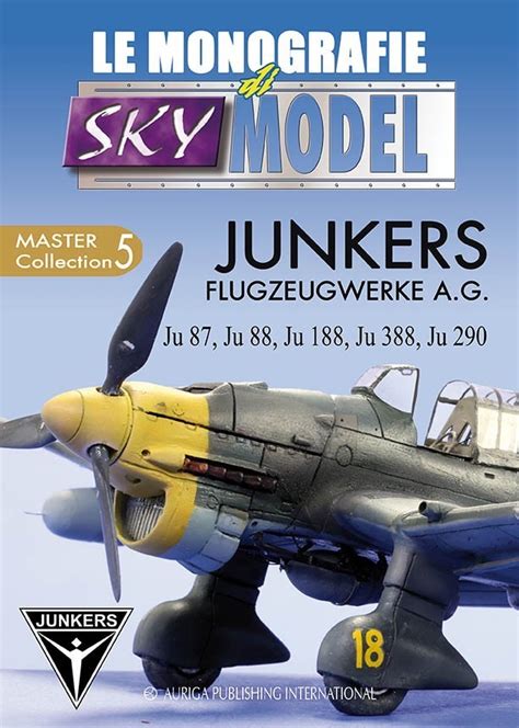 Junkers Flugzeugwerke Ag Libri E Riviste Di Modellismo Statico