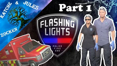 Hilfe Sanitäter Flashing Lights Part 1 Gameplay Deutsch Koop YouTube