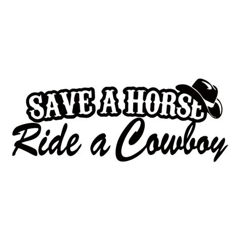 Save A Horse Ride A Cowboy Car Van Caravan Windows Bumper Etsy