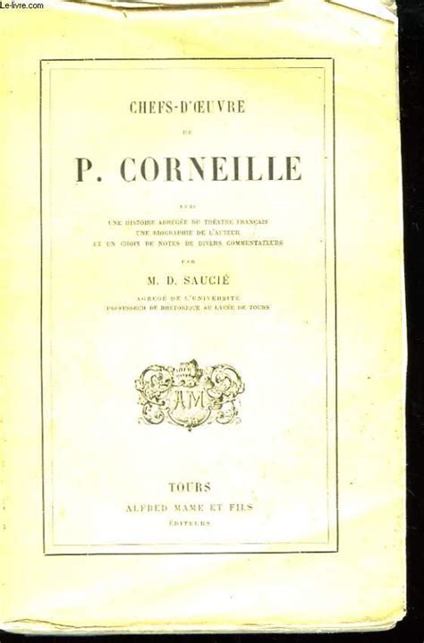 Chefs D Oeuvre De P Corneille Le Cid Horace Cinna Polyeucte By