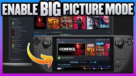 How To Enable Steam Big Picture Mode On Steam Deck How To Switch Back