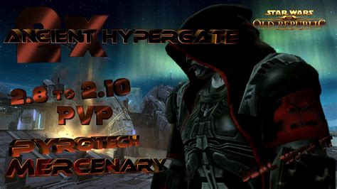 Swtor Pyrotech Mercenary Pvp Times Hypergate