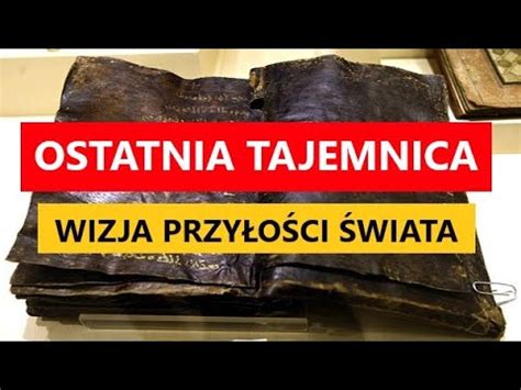 Ostatnia Tajemnica Fatimska Wizja Nadchodz Cego Wiata Czasy