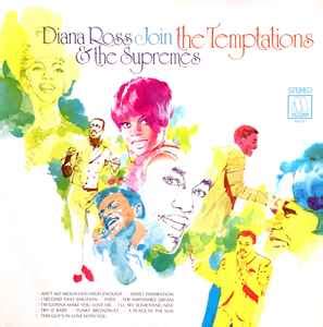 Diana Ross And The Supremes & The Temptations - Diana Ross & The ...