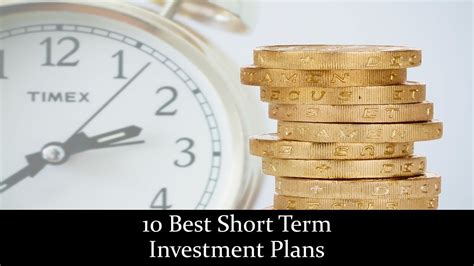 10 Best Short Term Investment Plans Youtube