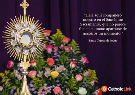 Galería Frases de santos sobre el Santísimo Sacramento Catholic Link