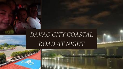 Davao City Coastal Road At Night Bago Aplaya To Times Beach Youtube