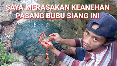 Pasang Bubu Payung Di Parit Kecil Saya Merasakan Keanehan Youtube