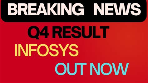 Infosys Q4 Result 2023 Infosys Share News Infoysy Share Dividend