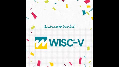 Lanzamiento WISC V Completo YouTube