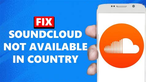 Fix Soundcloud Not Available In Your Country Updated Youtube