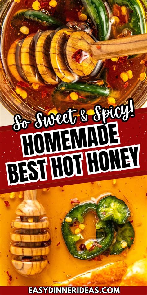 Best Hot Honey Recipe Easy Dinner Ideas