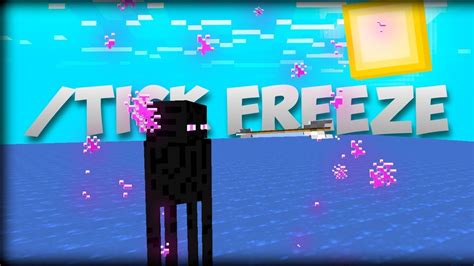 TICK FREEZE Minecraft YouTube