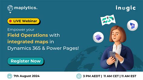 Webinar Unlock Field Management Excellence With Integrated Maps In Dynamics 365 And Power Pages
