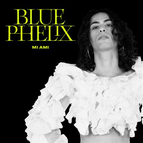 Mi Ami Prod Frenetik Orang3 Single Di Blue Phelix Spotify