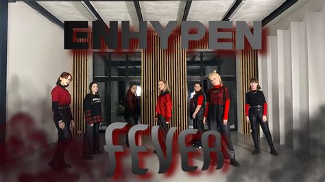 KPOP IN PUBLIC ONE TAKE ENHYPEN 엔 하이픈 FEVER DANCE COVER BY KKУM