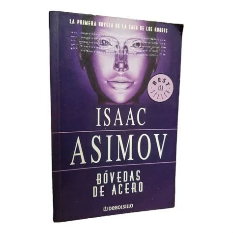 Bovedas De Acero Isaac Asimov MercadoLibre