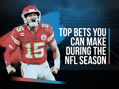 Best Nfl Bets To Make During The 2024 Season Nfl Betting