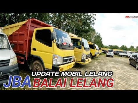 WAJIB CEK UNIT SEBELUM IKUTAN LELANG UPDATE LELANG MOBIL JBA YouTube