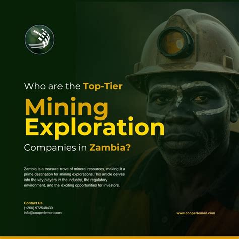 Mining Explorations In Zambia Top Mining Exploration Companies