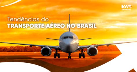 TENDÊNCIAS DO TRANSPORTE AÉREO NO BRASIL