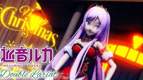 MMD Double Lariat By Agoaniki P Ft Sour Merry Christmas Queen Luka