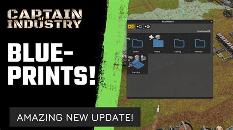 Captain Of Industry Major Update With New Blueprint Function