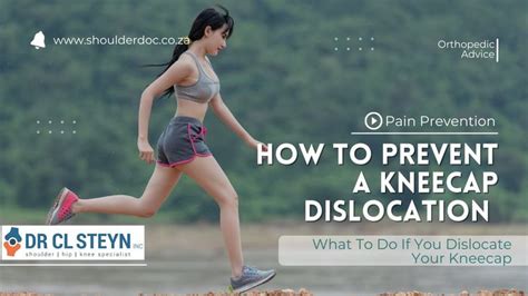 How To Prevent a Kneecap Dislocation and What to Do If You Suspect You ...