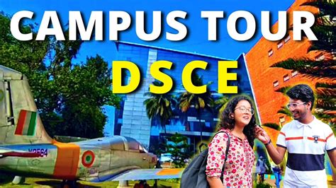 Dsce Campus Tour Dayanand Sagar College Of Engineering Bangalore Dsce College Review Youtube