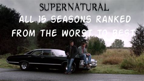 All Seasons Of Supernatural Ranked Youtube