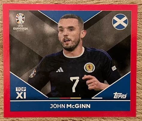 TOPPS EURO 2024 Swiss Edition JOHN McGINN Sticker SCO TOP1 EUR 1 00