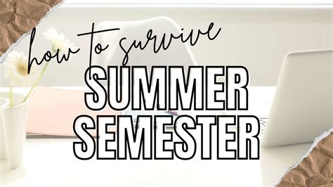 How Do Summer Semesters Work Summer Semester Survival Guide YouTube