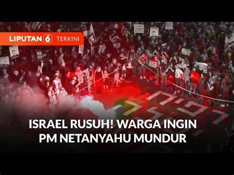 Ratusan Warga Israel Turun Ke Jalan Tuntut PM Netanyahu Mundur