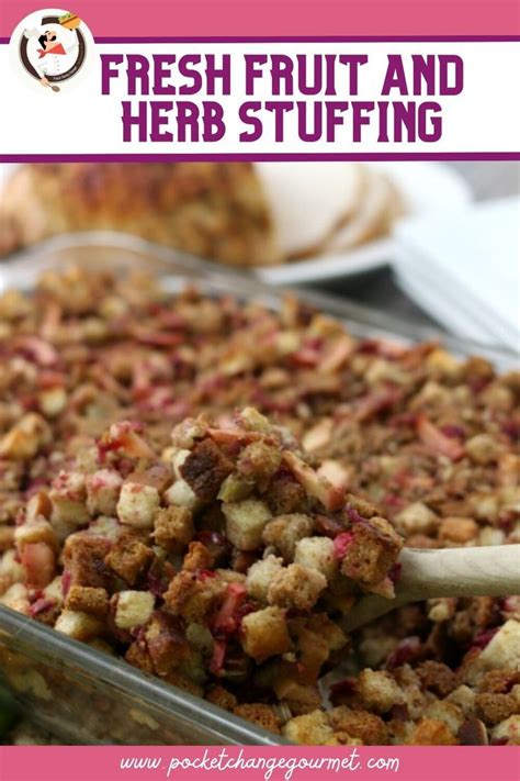 Fresh Fruit And Herb Stuffing Artofit