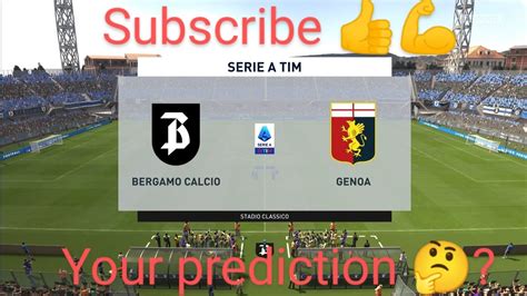 Atalanta Vs Genoa Serie A Matchday 29 My Prediction Muriel