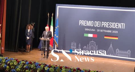 Mattarella E Steinmeier A Siracusa Italia Germania Insieme Per Nuove