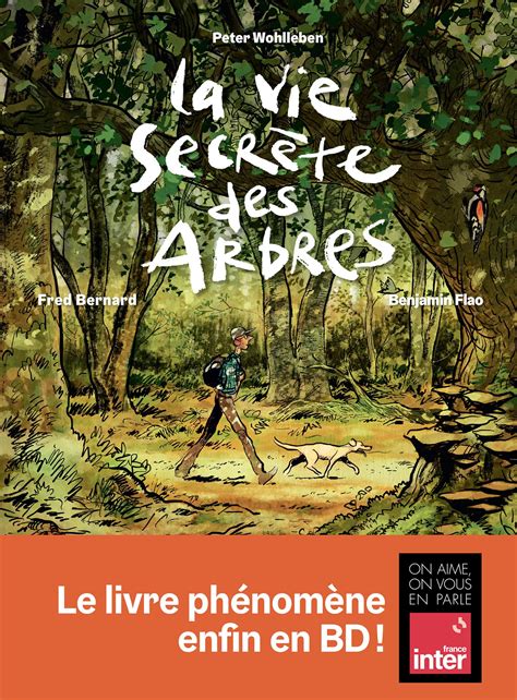 La Vie Secr Te Des Arbres French Edition By Peter Wohlleben Goodreads