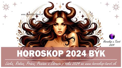 Horoskop 2024 Býk horoskop tarot sk