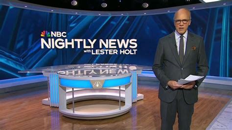 Lester Holt Nightly News Nbc Nightly News With Lester Holt Full Broadcast Nayag Scoop